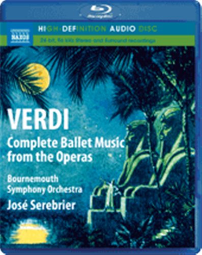 Complete Ballet Music from the Operas - Verdi / Bournemouth Sym Orch / Serebrier - Música - NAXOS - 0730099002769 - 27 de março de 2012