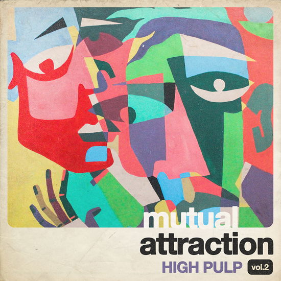Cover for High Pulp · Mutual Attraction Vol. 2 (LP) [Reissue edition] (2021)