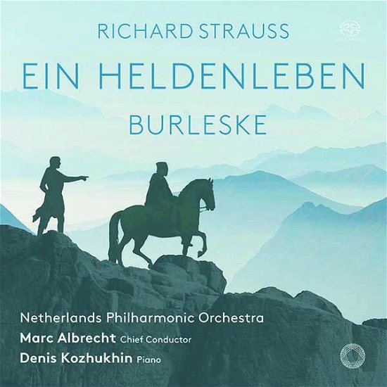 R. STRAUSS: Ein Heldenleben - Kozhukhin,Denis / Albrecht,Marc / Netherlands PO - Musik - Pentatone - 0827949061769 - 7. september 2018