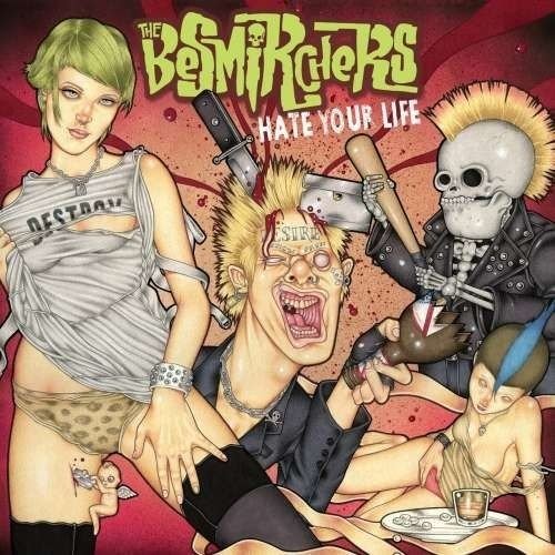 Cover for Besmirchers · Hate Your Life (LP) (2019)