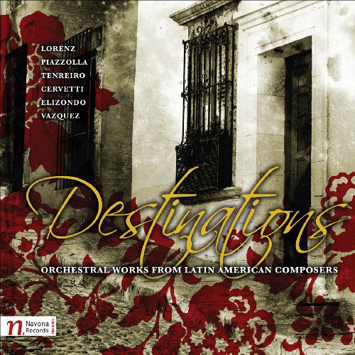 Cover for Lorenz / Elizondo / Cervetti / Vasquez / Tenreiro · Destinations: Orchestral Works from Latin America (CD) [Japan Import edition] (2009)