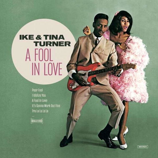 Cover for Ike &amp; Tina Turner · A Fool In Love (LP) [Remastered edition] (2021)