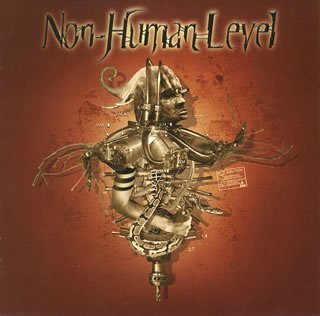 Cover for Non Human Level (CD) (2010)