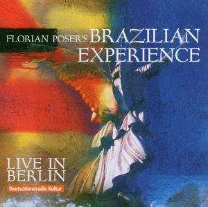 Cover for Florian Poser · Live In Berlin (CD) (2006)