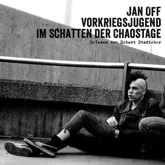 Cover for Jan Off · Vorkriegsjugend - Im Schatten Der Chaostage (LP) (2017)