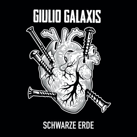 Cover for Giulio Galaxis · Schwarze Erde (LP) [Limited edition] (2018)