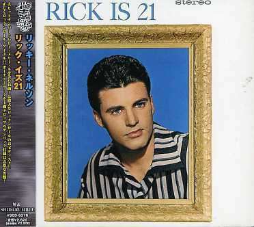 Cover for Ricky Nelson · Rick is 21 (CD) [Japan Import edition] (2007)