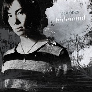 Cover for Oldcodex · Hidemind (CD) [Japan Import edition] (2010)