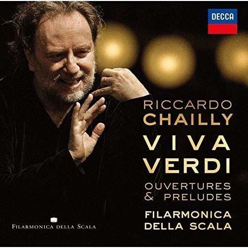 Cover for Riccardo Chailly · Viva Verdi Overtures &amp; Preludes (CD) (2017)