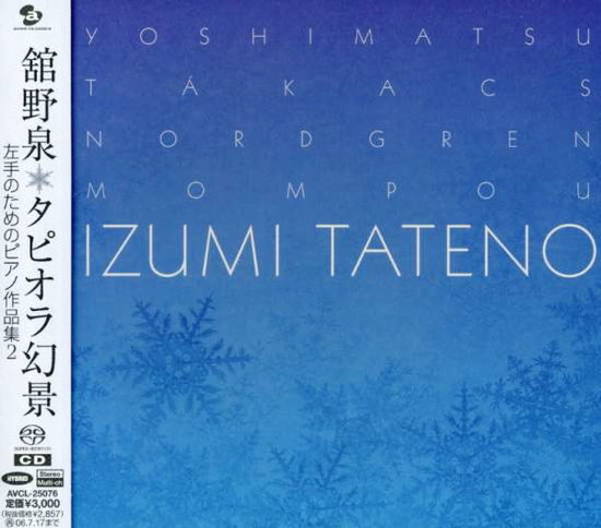 Cover for Tateno Izumi · Piano Works for Left Hand Vol.2 (CD) [Japan Import edition] (2006)