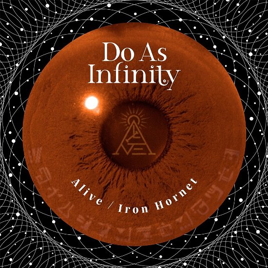 Cover for Do As Infinity · Alive / Iron Hornet (CD) [Japan Import edition] (2017)