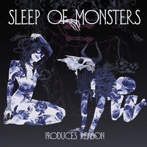 Produces Reason - Sleep of Monsters - Musiikki - SVART RECORDS - 6430050662769 - maanantai 12. joulukuuta 2016