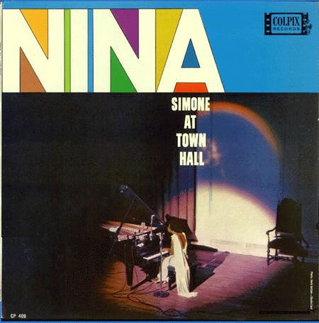 At The Town Hall - Nina Simone - Musiikki - NAKED LUNCH - 7427116347769 - torstai 10. marraskuuta 2022