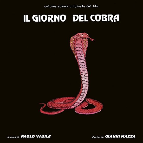 Il Giorno Del Cobra - Paolo Vasile - Musik - CINEDELIC - 8004644008769 - 1. oktober 2021