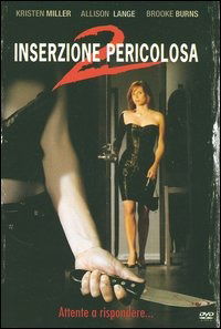 Cover for Kristen Miller Allison Lange · Inserzione Pericolosa 2 (DVD) (2006)