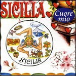 Cover for Privitera E Il Suo Complesso · Sicilia Cuore Mio (CD) (1997)