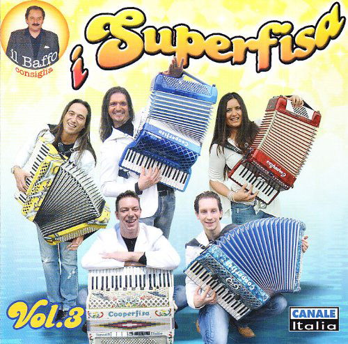 Superfisa Vol.3 - Superfisa - Muzyka - FONOLA - 8018461183769 - 10 czerwca 2011