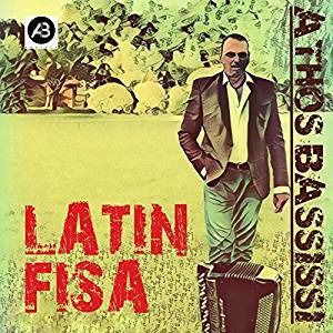 Cover for Bassissi Athos · Latin Fisa (CD) (2018)