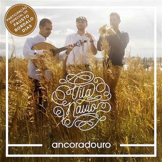 Cover for Vila Navio · Ancoradouro (CD) (2019)