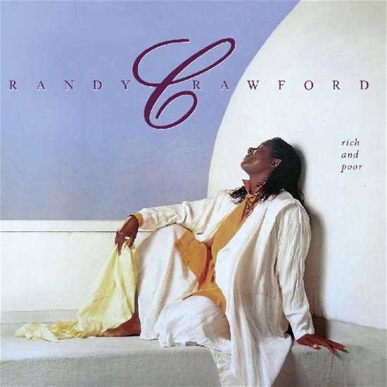 Rich and Poor - Randy Crawford - Música - MUSIC ON CD - 8718627225769 - 13 de julho de 2018
