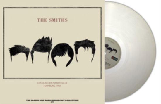 Cover for The Smiths · Markthalle Hamburg 1984 (Natural Clear Vinyl) (LP) (2023)