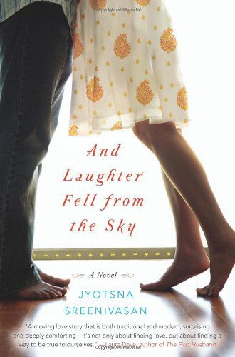 Cover for Jyotsna Sreenivasan · And Laughter Fell from the Sky: a Novel (Paperback Book) [Original edition] (2021)