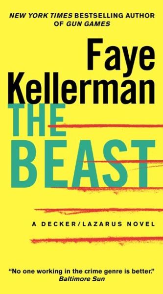 Cover for Faye Kellerman · The Beast: A Decker / Lazarus Novel - Decker / Lazarus Novels (Taschenbuch) [Reissue edition] (2014)