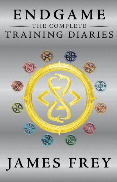 Cover for James Frey · Endgame: The Complete Training Diaries: Volumes 1, 2, and 3 - Endgame: The Training Diaries (Paperback Book) (2015)