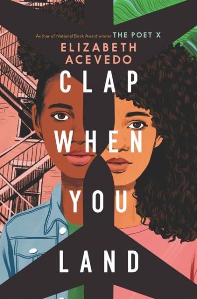 Cover for Elizabeth Acevedo · Clap When You Land (Hardcover bog) (2020)