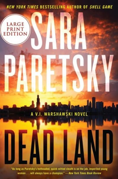 Dead Land - Sara Paretsky - Książki - HarperLuxe - 9780062978769 - 21 kwietnia 2020