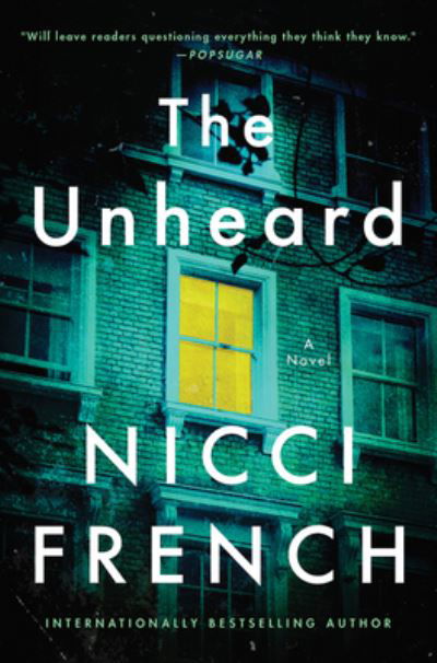 The Unheard: A Novel - Nicci French - Książki - HarperCollins - 9780063137769 - 26 października 2021