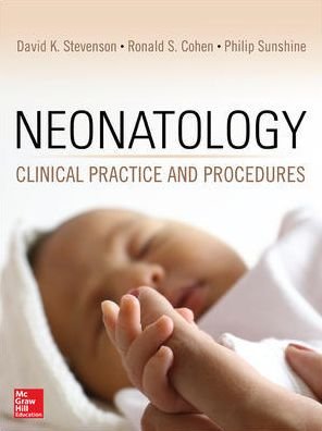 Cover for David Stevenson · Neonatology: Clinical Practice and Procedures (Hardcover Book) [Ed edition] (2015)