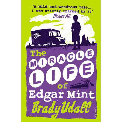 Cover for Brady Udall · The Miracle Life Of Edgar Mint (Paperback Book) (2002)
