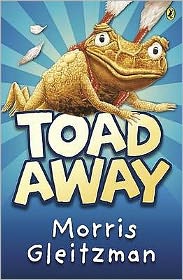 Cover for Morris Gleitzman · Toad Away (Taschenbuch) (2004)