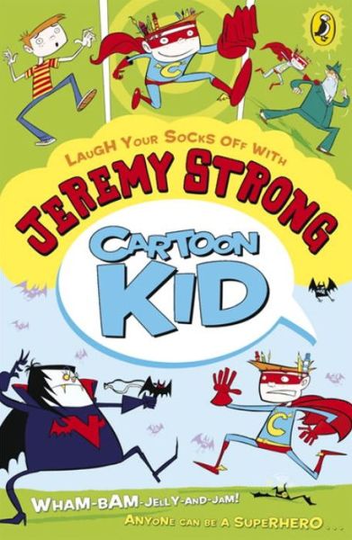 Cover for Jeremy Strong · Cartoon Kid - Cartoon Kid (Paperback Book) (2011)