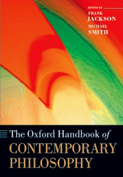 Cover for Frank; Smit Jackson · The Oxford Handbook of Contemporary Philosophy - Oxford Handbooks (Paperback Book) (2007)