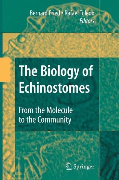 Cover for 9780387095776 · The Biology of Echinostomes: From the Molecule to the Community (Hardcover bog) [2009 edition] (2008)