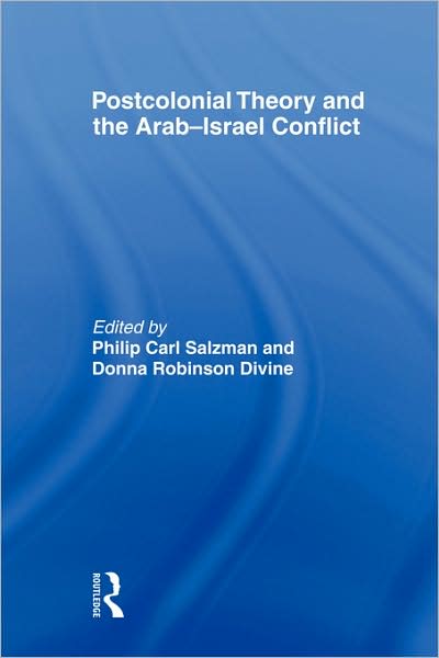 Cover for Carl Salzman Philip · Postcolonial Theory and the Arab-Israel Conflict (Paperback Book) (2009)