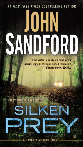 Cover for John Sandford · Silken Prey: A Lucas Davenport Novel - A Prey Novel (Paperback Book) [Reprint edition] (2014)