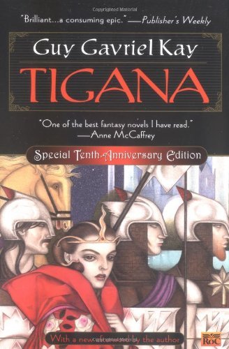 Cover for Guy Gavriel Kay · Tigana (Pocketbok) [Special 10th Anniversary edition] (1999)