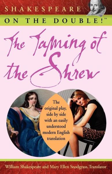 The Taming of the Shrew - William Shakespeare - Books - Houghton Mifflin Harcourt Publishing Com - 9780470212769 - June 6, 2008