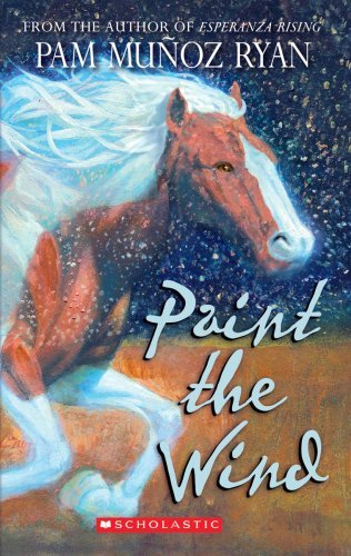 Cover for Pam Munoz Ryan · Paint the Wind (Taschenbuch) [Reprint edition] (2009)