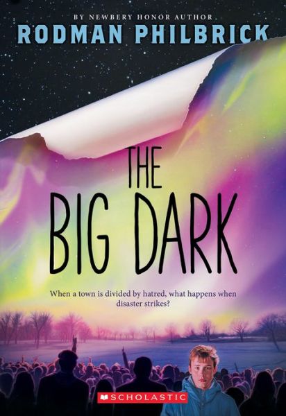 Cover for Rodman Philbrick · The Big Dark (Pocketbok) (2017)