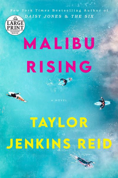 Malibu Rising: A Novel - Taylor Jenkins Reid - Bøker - Diversified Publishing - 9780593395769 - 1. juni 2021