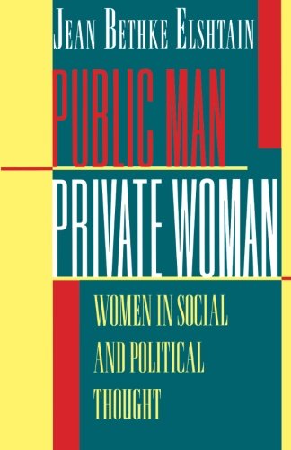 Cover for Jean Bethke Elshtain · Public Man, Private Woman: Women in Social and Political Thought, Second Edition (Paperback Book) [Second  edition with a New afterword by the author edition] (1993)