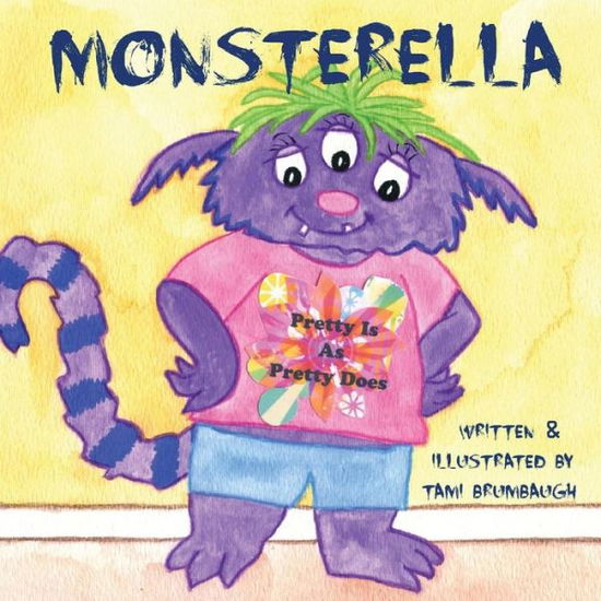 Cover for Tami Brumbaugh · Monsterella (Paperback Book) (2012)