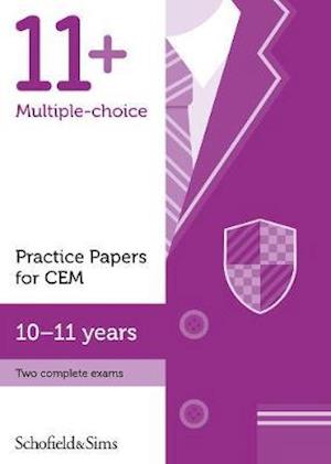 Cover for Sims, Schofield &amp; · 11+ Practice Papers for CEM, Ages 10-11 (Wallet) (2019)