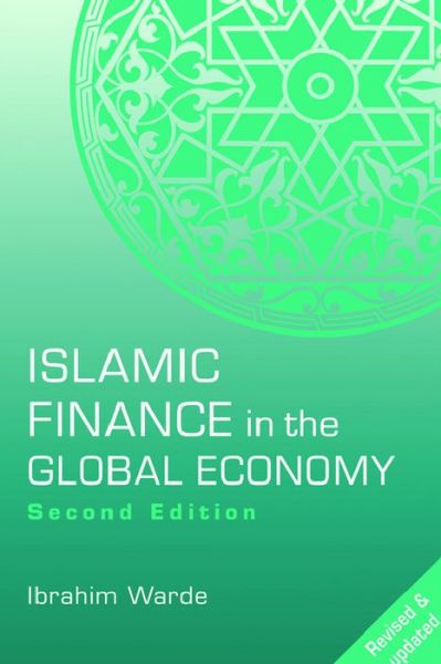 Cover for Ibrahim Warde · Islamic Finance in the Global Economy (Hardcover Book) [2 Revised edition] (2010)