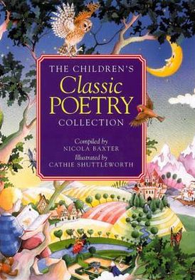 Cover for Nicola Baxter · Children's Treasury of Classic Poetry (Hardcover Book) (2010)