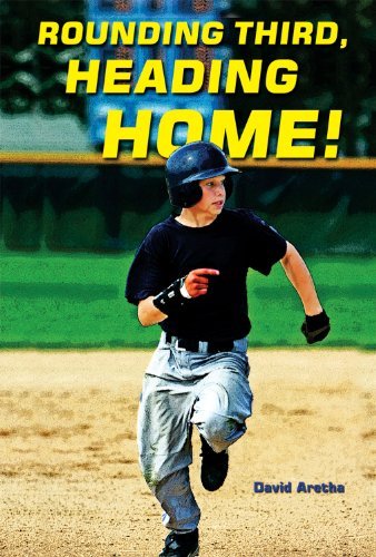 Cover for David Aretha · Rounding Third, Heading Home! (A Champion Sports Story) (Innbunden bok) (2012)